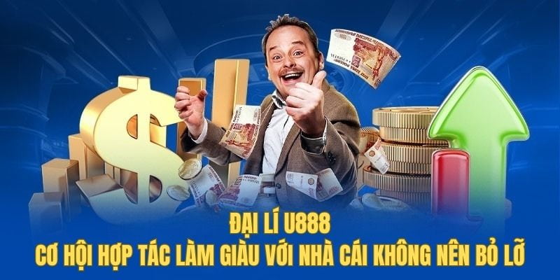 Chính sách đại lý U888 hỗ trợ đãi ngộ tốt dành cho đối tác