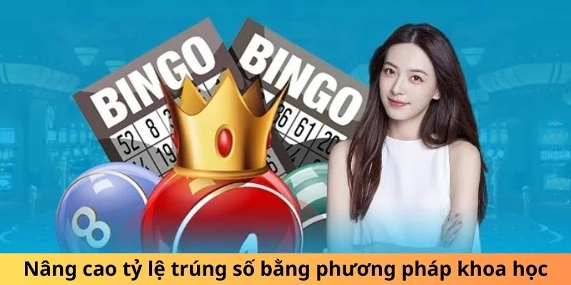 Nâng cao tỷ lệ trúng số bằng phương pháp khoa học