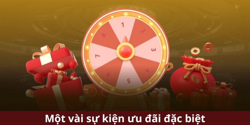 Một vài sự kiện thưởng đặc biệt