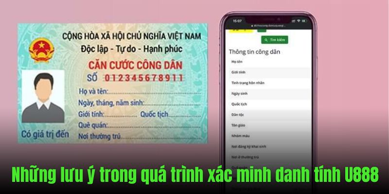 Một số lưu ý cần note khi thực hiện xác minh